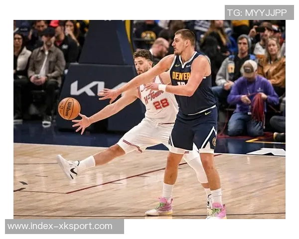 申京谈约基奇进攻能力出众但防守时常遭遇犯规困扰